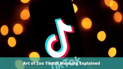 Art of Zoo TikTok Meaning: Exploring the Allure of Virtual Animal Worlds